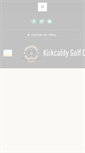 Mobile Screenshot of kirkcaldygolfclub.co.uk